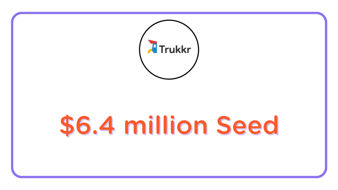 Trukkr raises $6.4 million in seed funding to digitize Pakistan's trucking industry