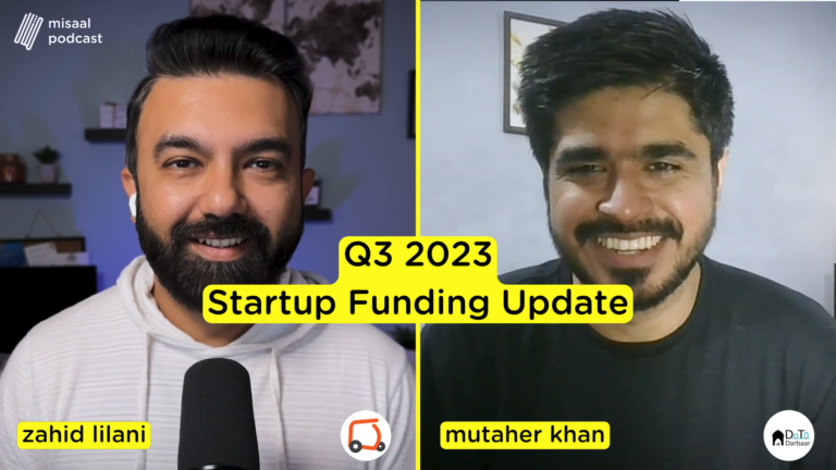 Q3 2023 Pakistan Startup Funding Update with Mutaher Khan